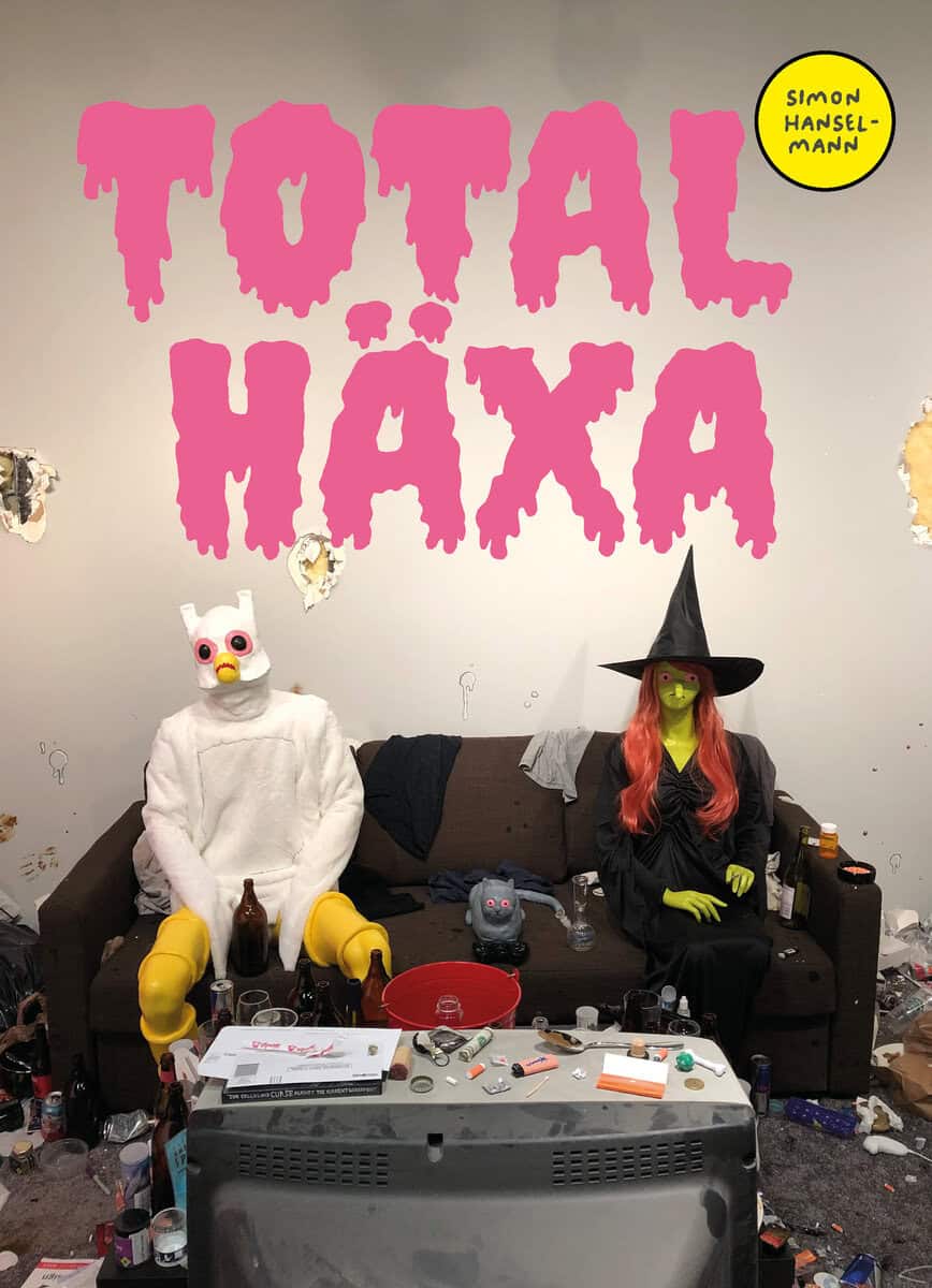 Simon Hanselmann : Total Häxa