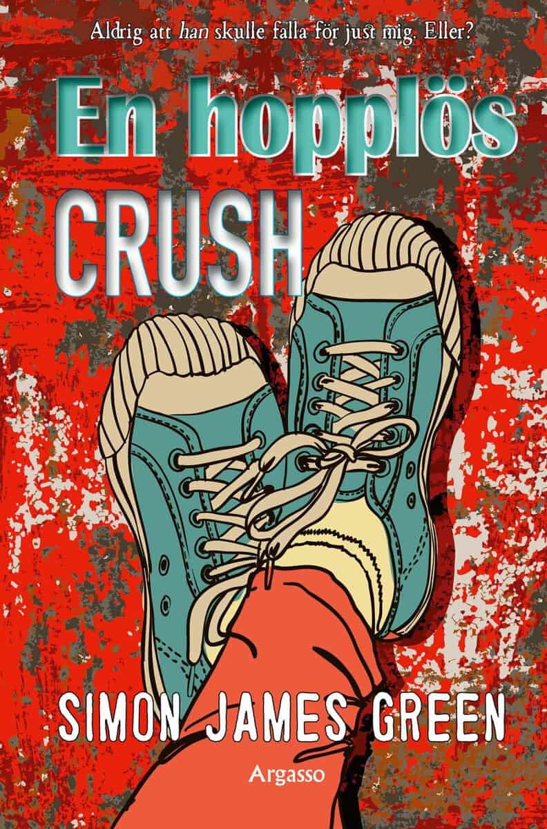 Simon James Green : En hopplös crush