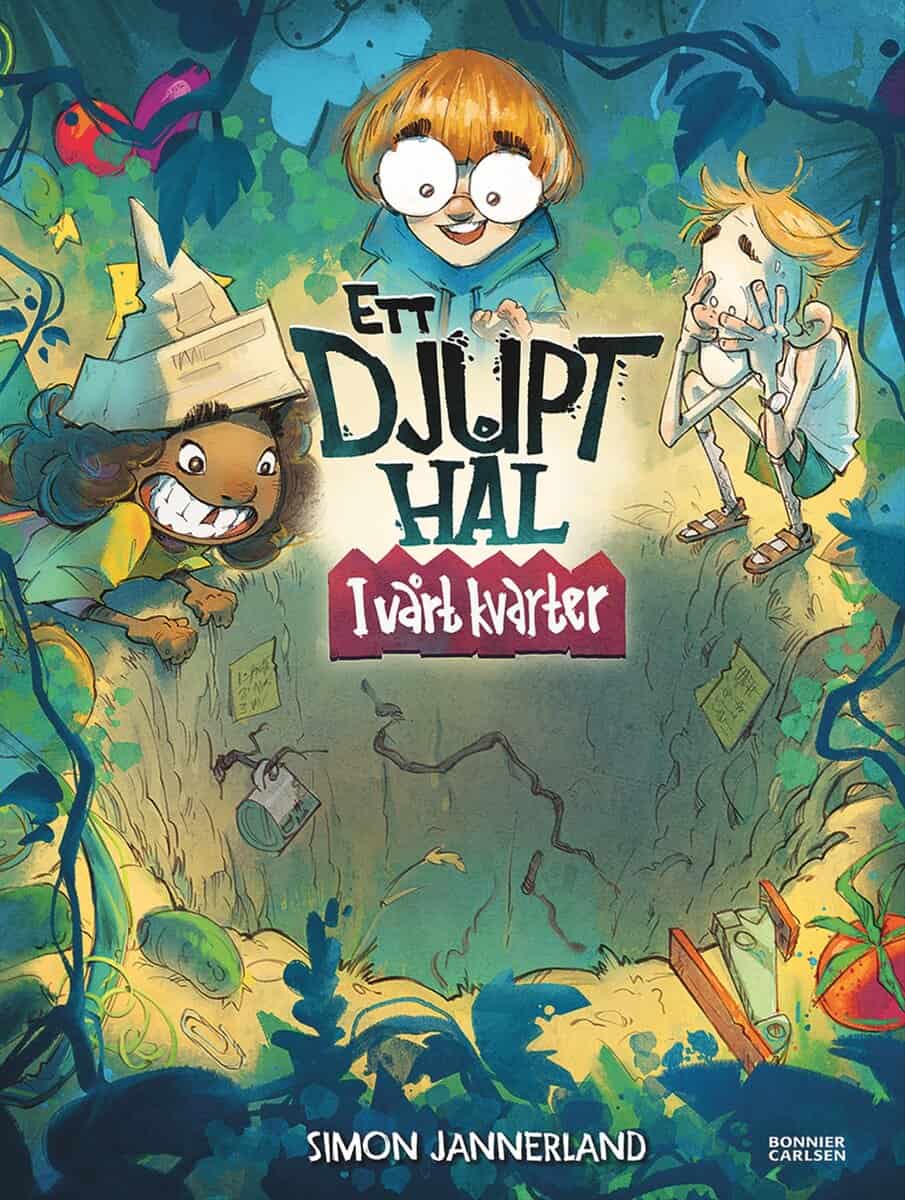 Simon Jannerland : Ett djupt hål - i vårt kvarter