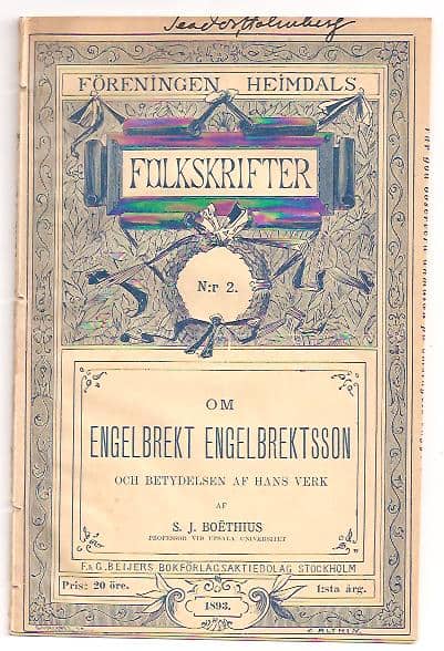 Simon Johannes Boëthius : Om Engelbrekt Engelbrektsson och betydelsen af hans verk