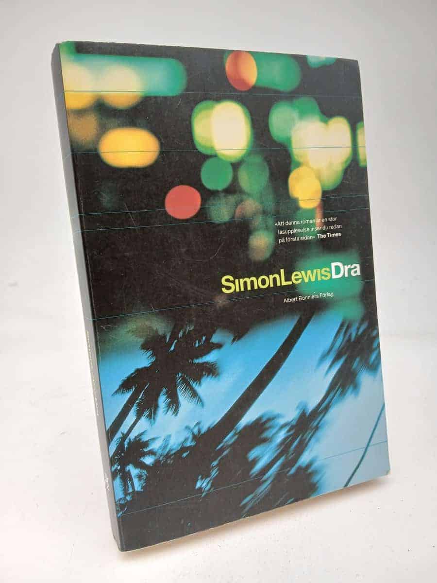 Simon Lewis : Dra