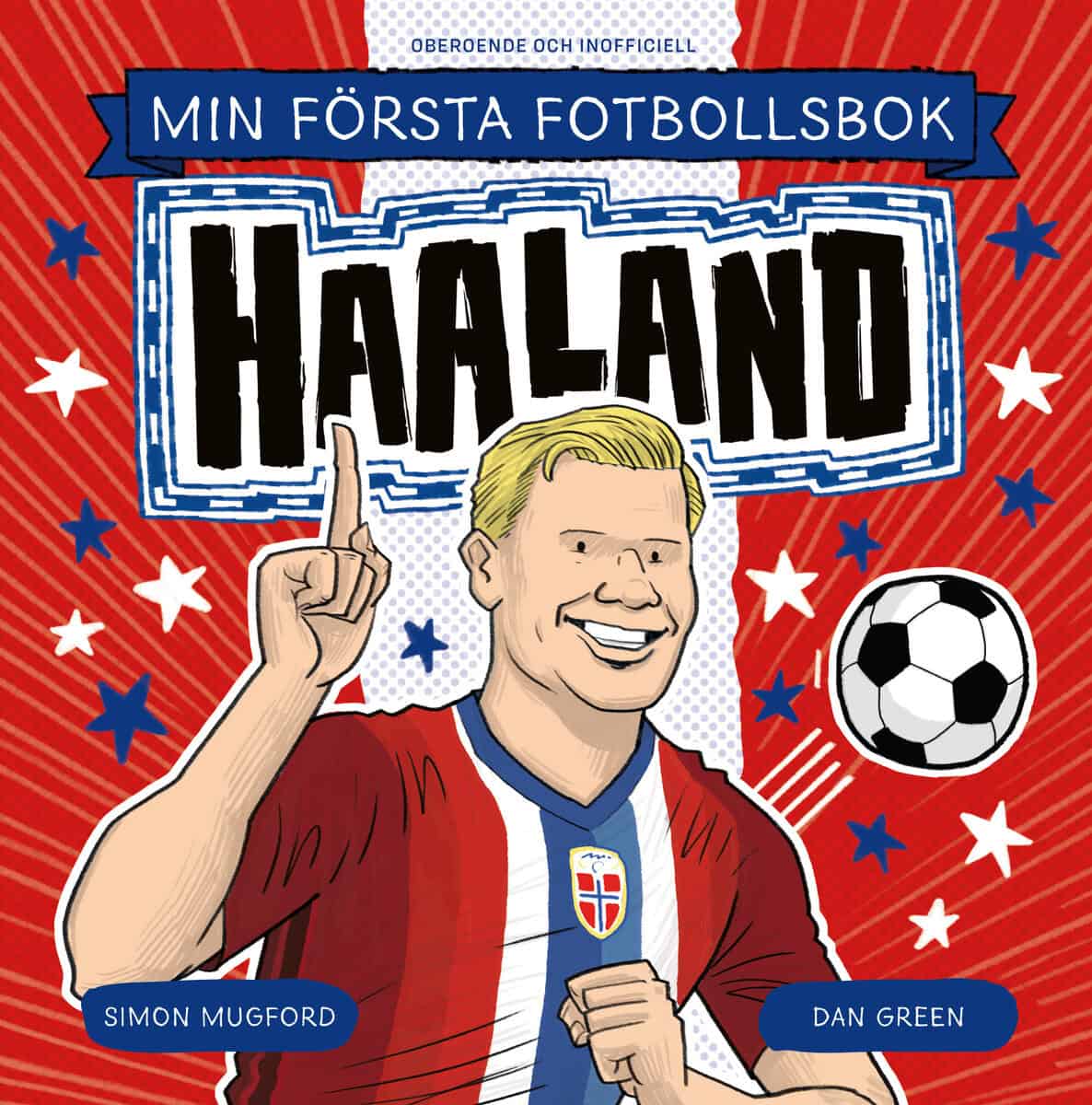 Simon Mugford : Min första fotbollsbok. Haaland