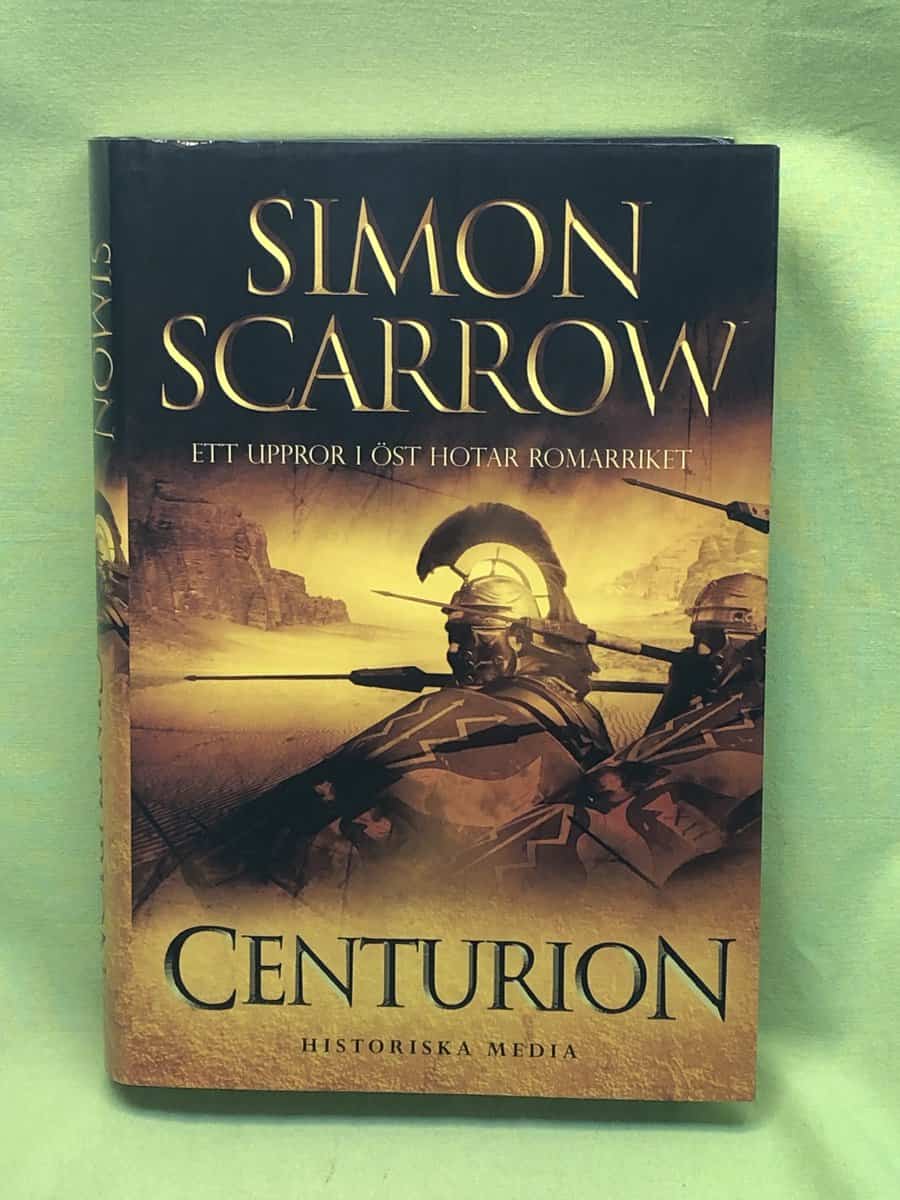 Simon Scarrow : Centurion