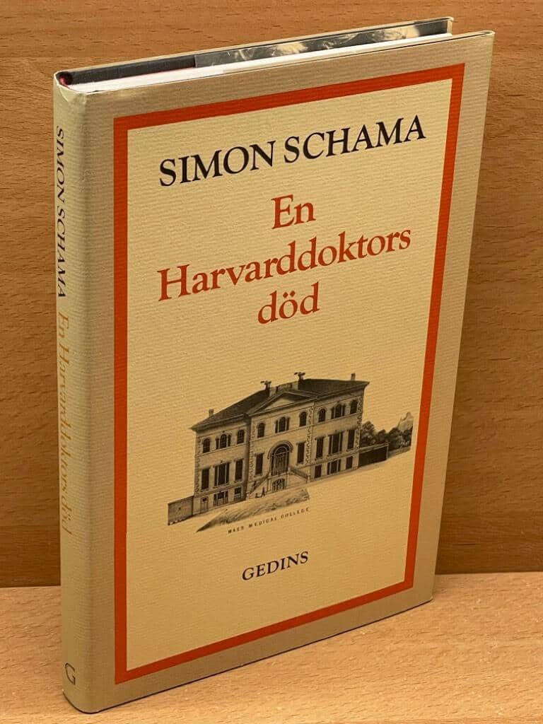 Simon Schama : En Harvarddoktors död