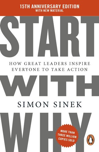 Simon Sinek : Start with why
