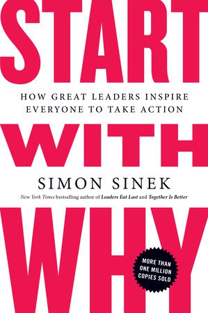 Simon Sinek : Start with why