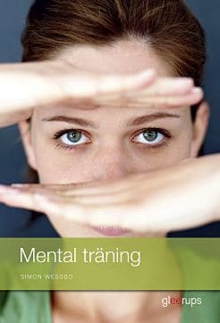 Simon Wessbo : Mental träning, elevbok