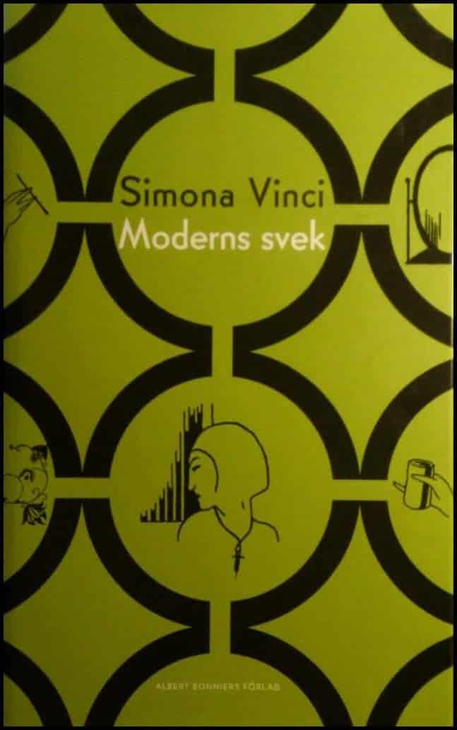 Simona Vinci : Moderns svek