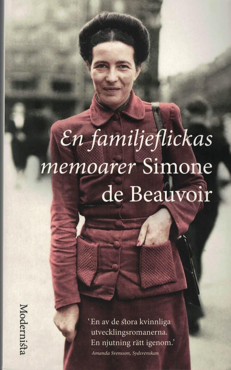 Simone de Beauvoir : En familjeflickas memoarer