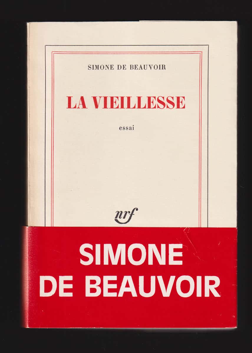 Simone de Beauvoir : La vieillesse