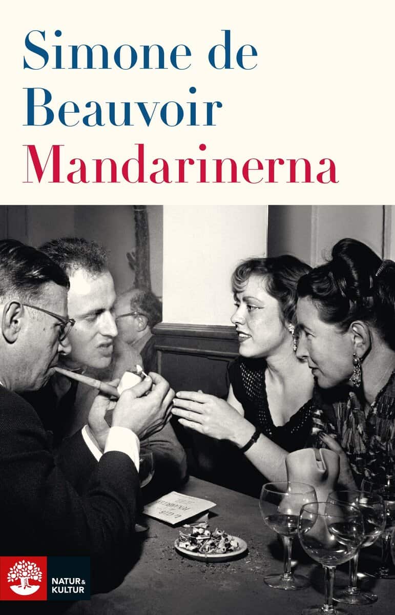 Simone de Beauvoir : Mandarinerna