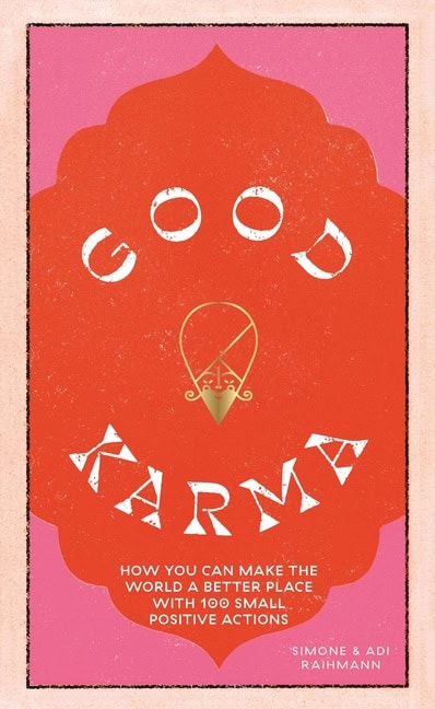 Simone Raihmann : Good Karma