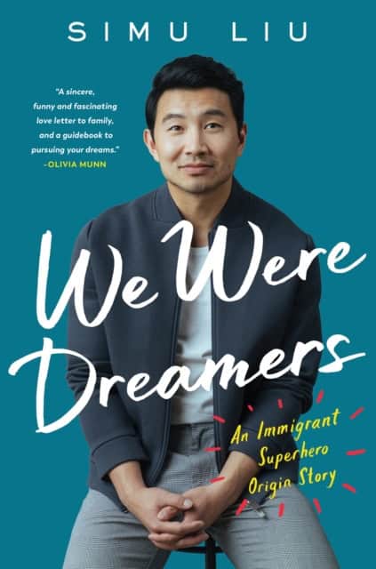 Simu Liu : We were dreamers