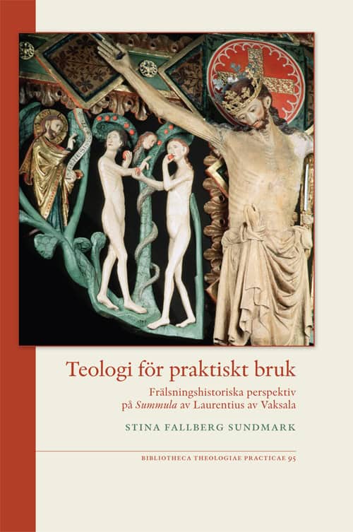 Sina Fallberg Sundmark : Teologi för praktiskt bruk