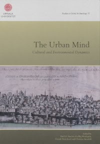 Sinclair, Paul J.J. ; Nordquist, Gullög ; Herschend, Frands ; Isendahl, Christian : Studies in Global Archaeology
