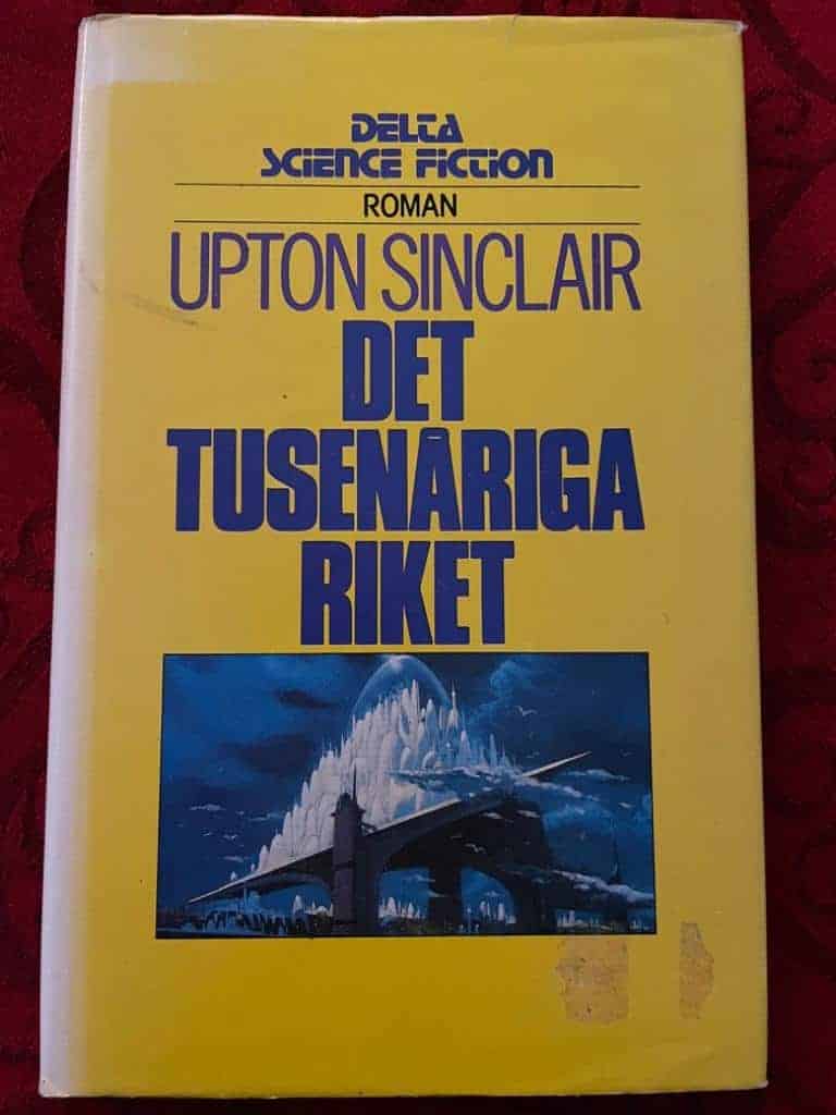 Sinclair, Upton ; Nerman, Ture : Det tusenåriga riket