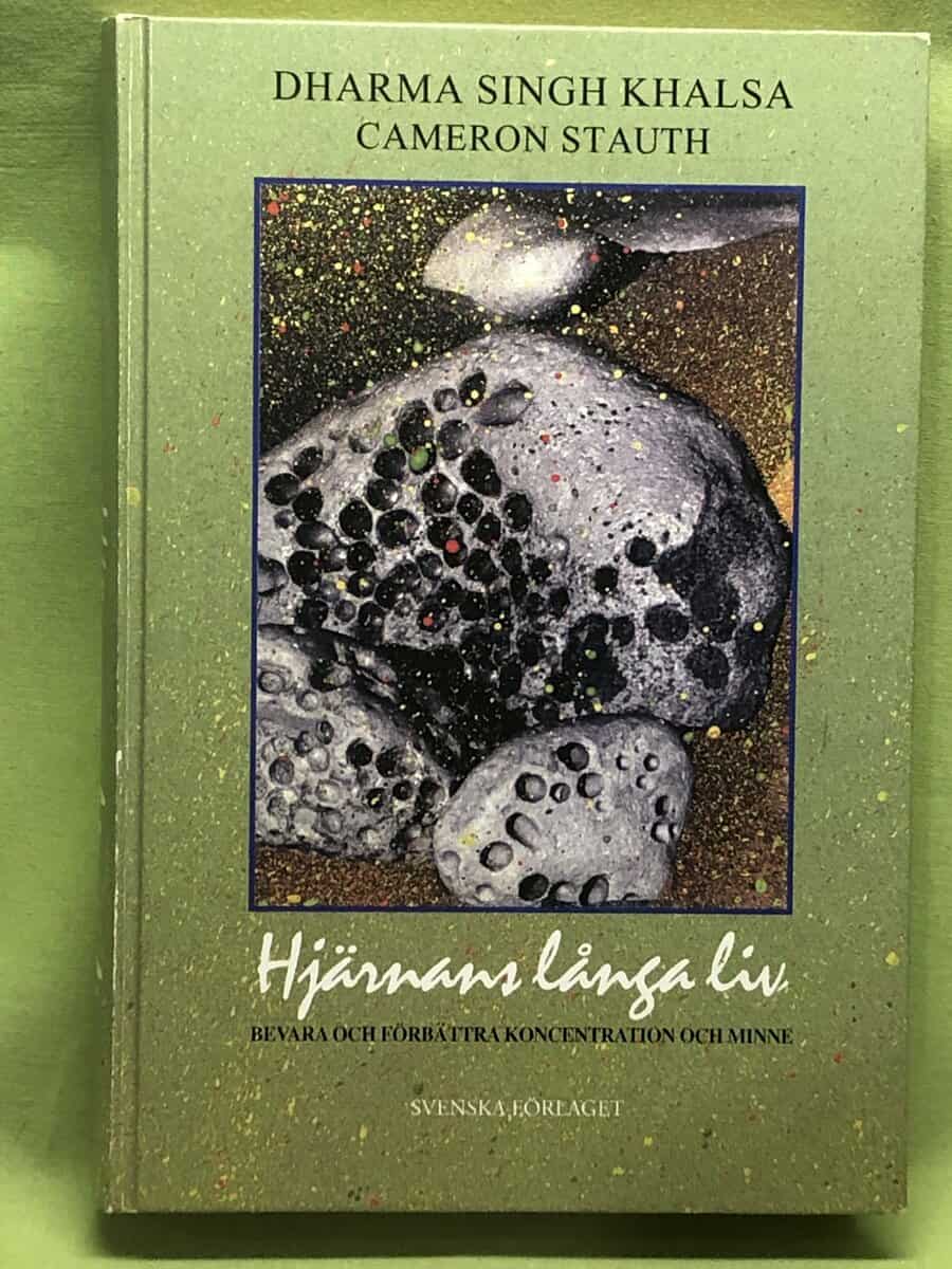 Singh Khalsa, Dharma ; Stauth, Cameron : Hjärnans långa liv