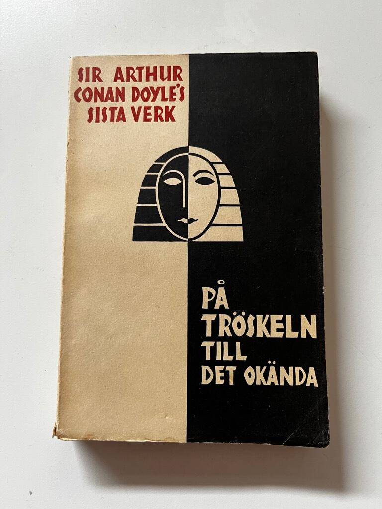Sir Arthur Conan Doyle : På tröskeln till det okända