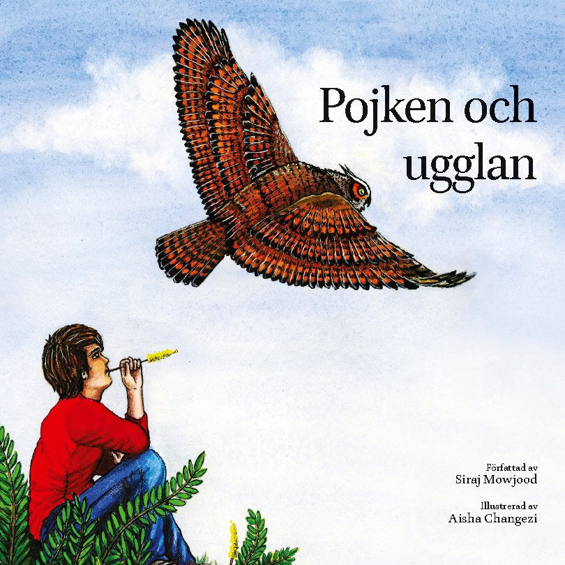 Siraj Mowjood : Pojken och ugglan