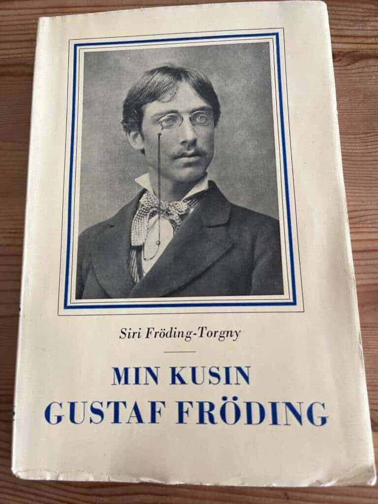 Siri Fröding Torgny : Min kusin Gustaf Fröding