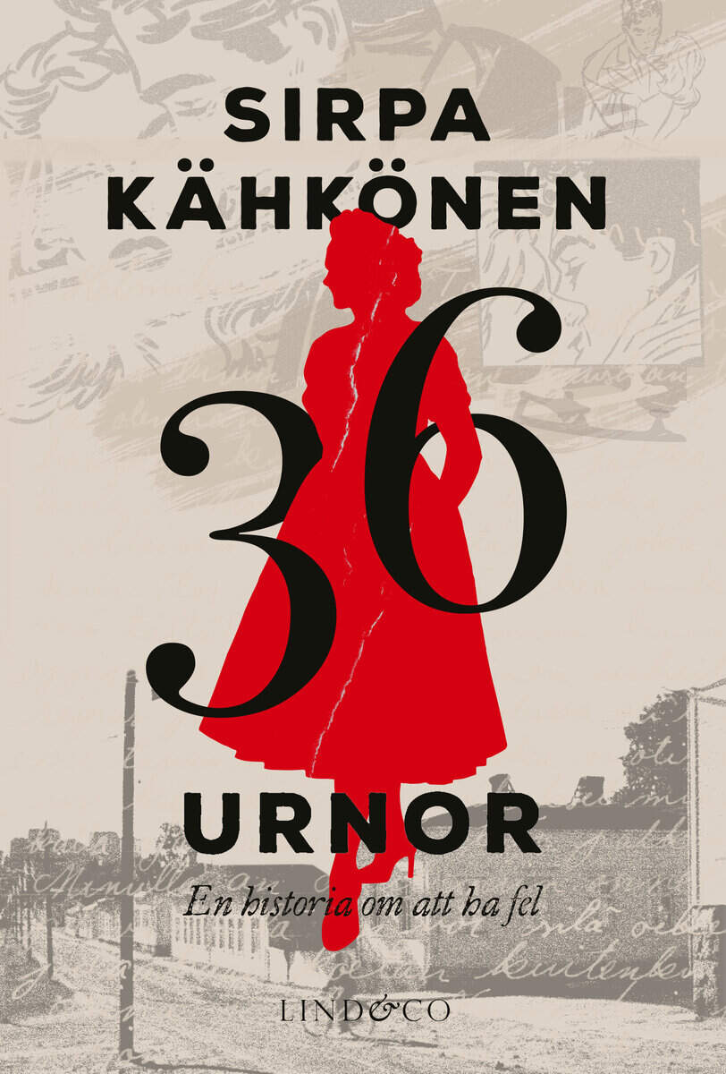 Sirpa Kähkönen : 36 urnor : en historia om att ha fel