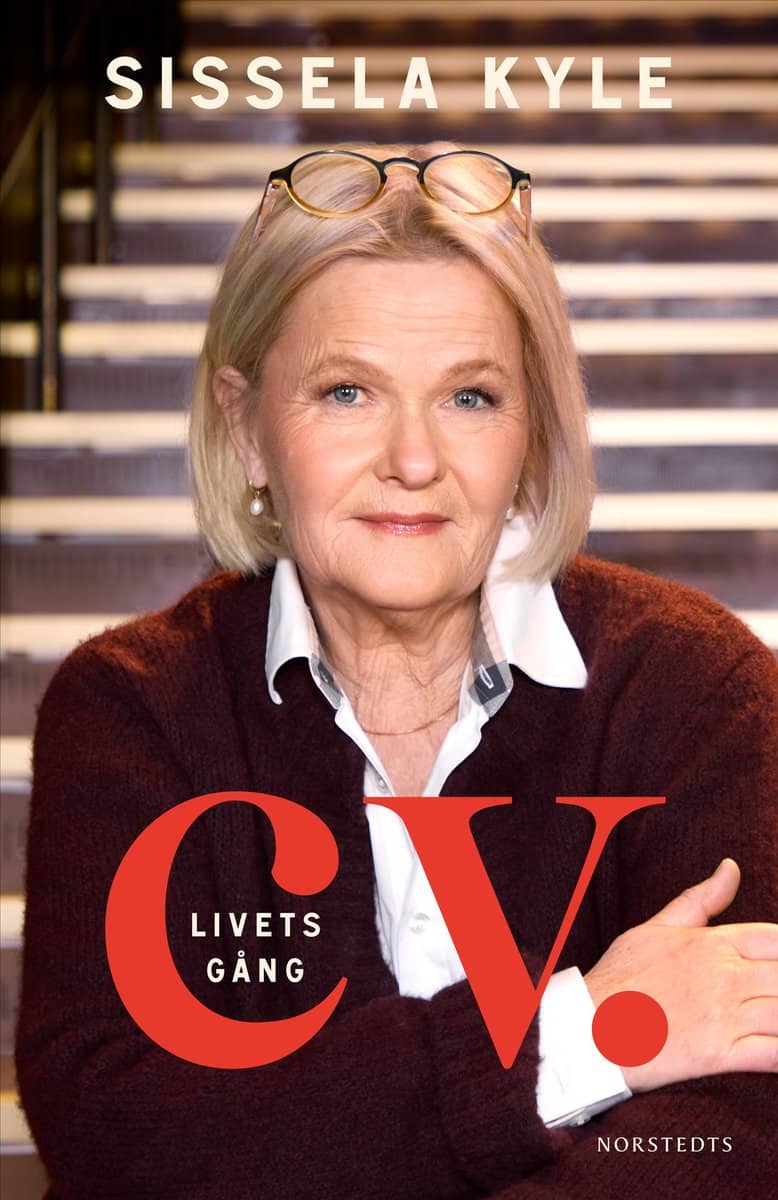 Sissela Kyle : CV. Livets gång