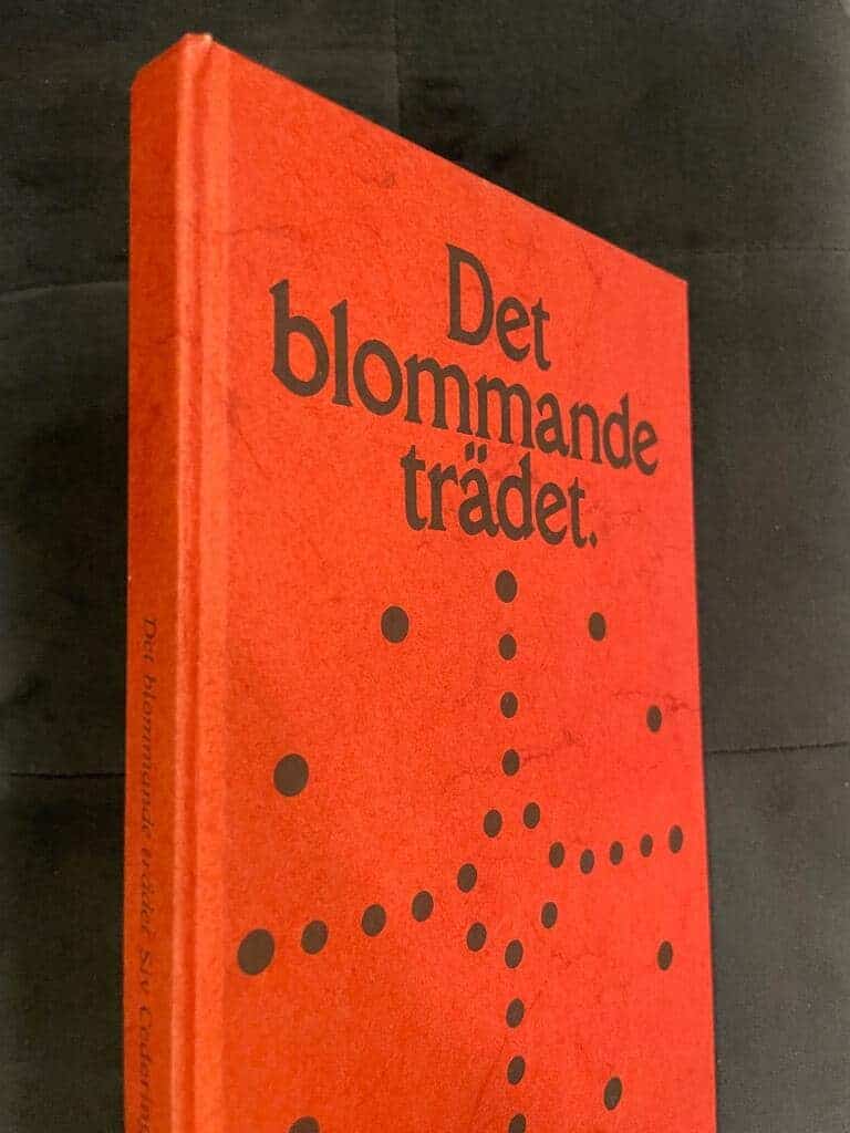 Siv Cedering : Det blommande trädet