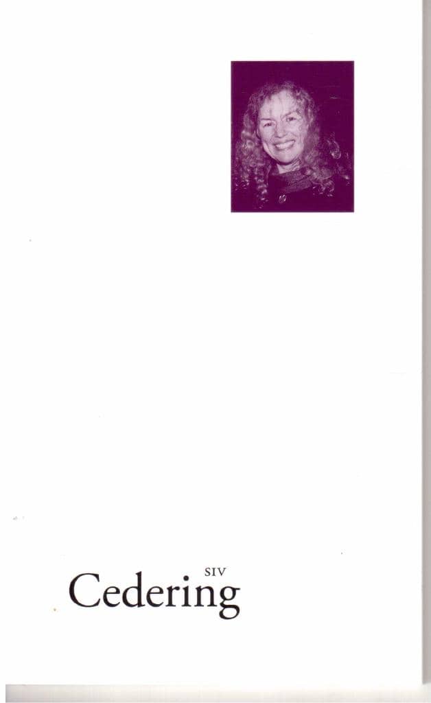 Siv Cedering : Om dikten är ett mål, tillåt mig att misslyckas