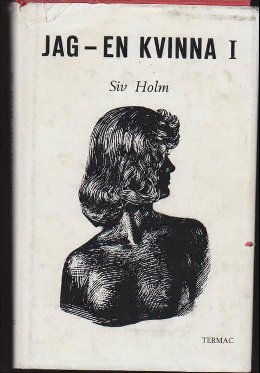 Siv Holm : Jag