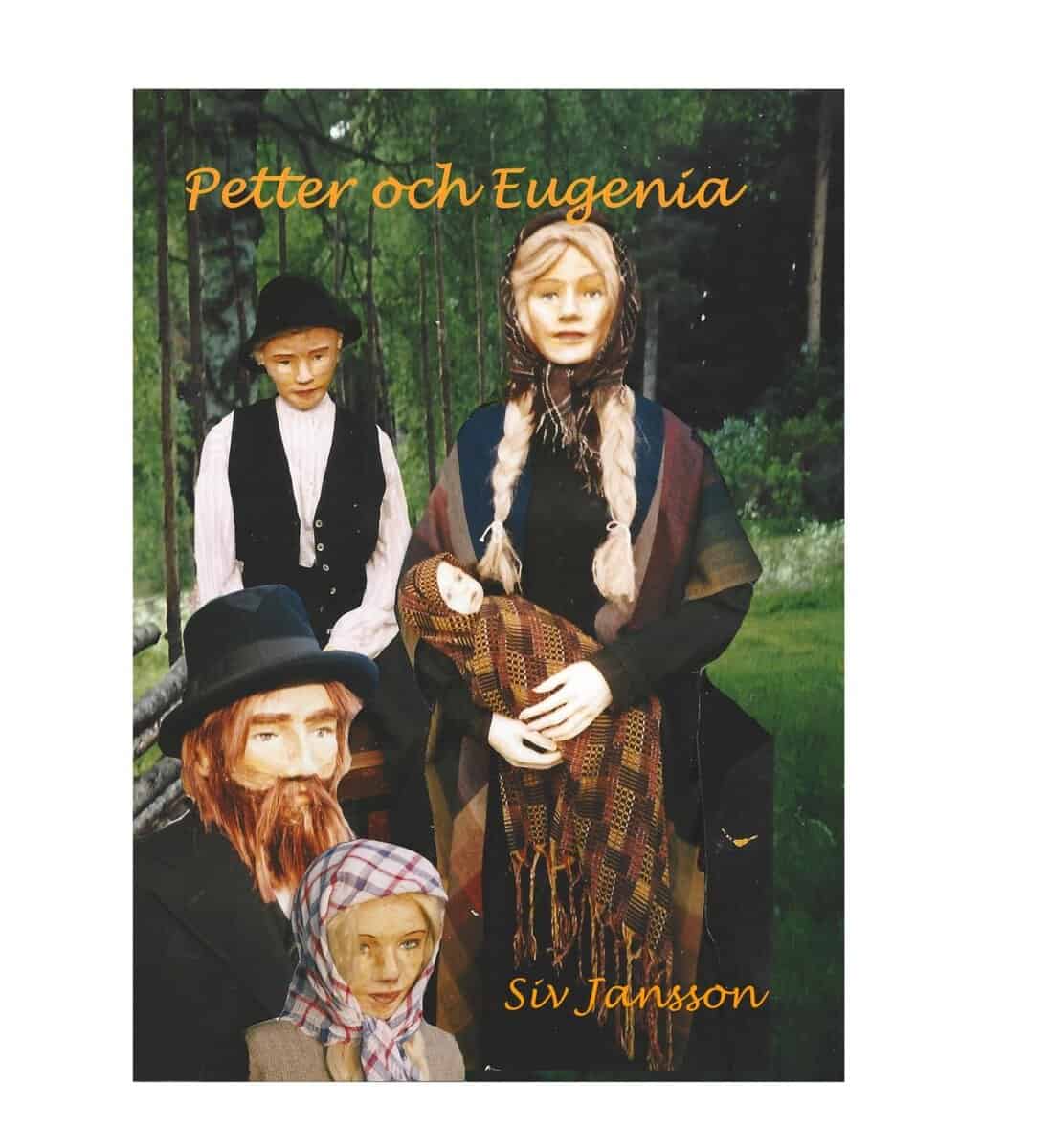 Siv Jansson : Petter och Eugenia