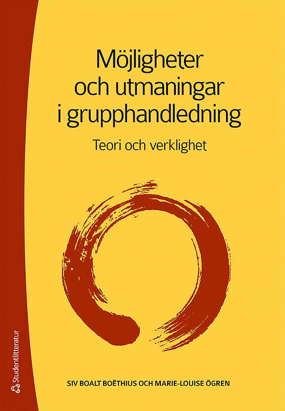 Boalt Boëthius, Siv ; Ögren, Marie-Louise ; Ek, Ulla ; Linder, Susanne : Möjligheter och utmaningar i grupphandledning