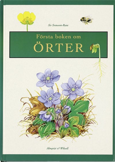 Siv Svensson-Rune : Första boken om Örter