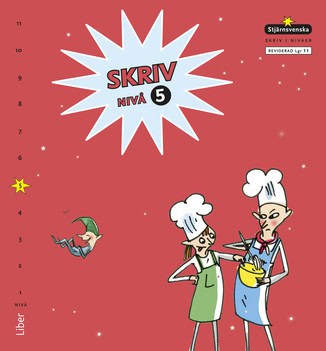 Rune, Siv ; Widmark, Martin : Stjärnsvenska Skriv i nivåer 05
