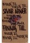 Sivar Arnér : Finnas till