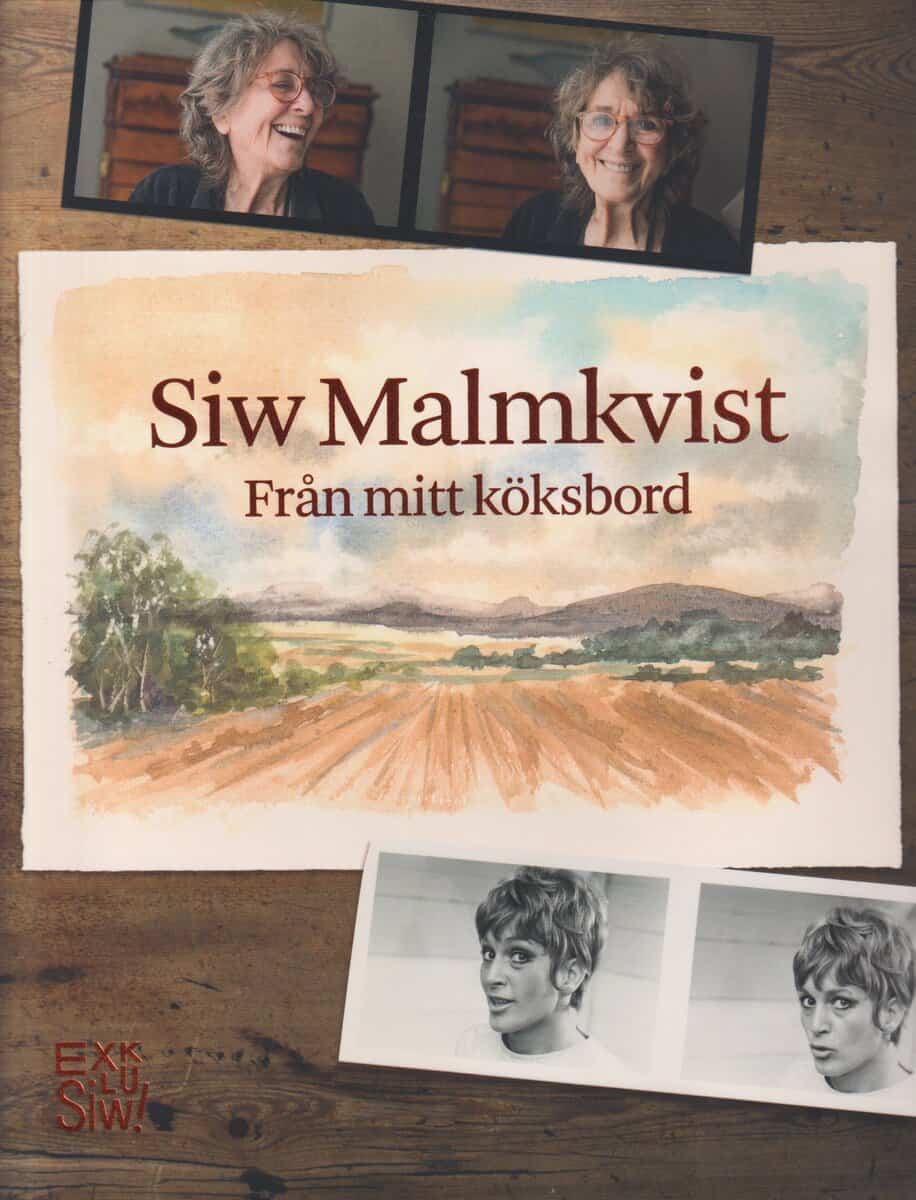 Siw Malmqvist : Siw Malmkvist : Från mitt köksbord