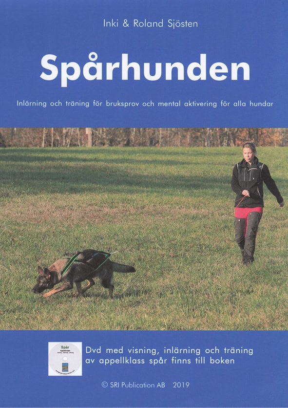 Sjösten, Inki ; Sjösten, Roland : Spårhunden