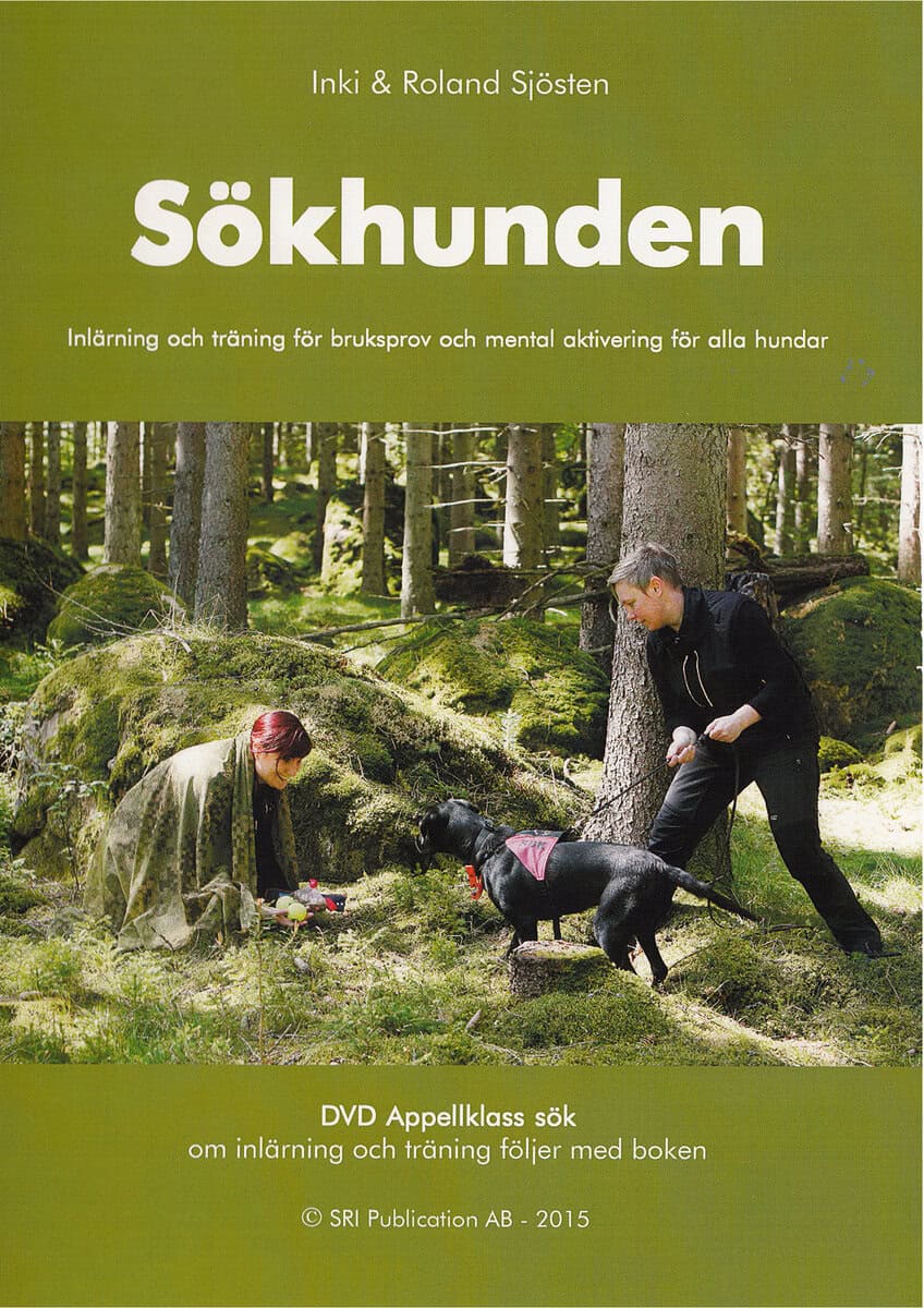 Sjösten, Roland ; Sjösten, Inki : Sökhunden - sök efter person