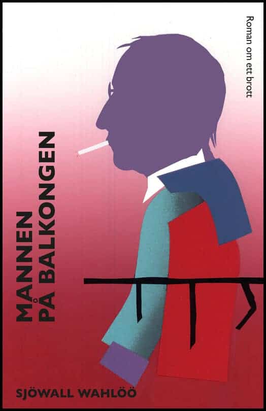 Sjöwall Wahlöö : Mannen på balkongen