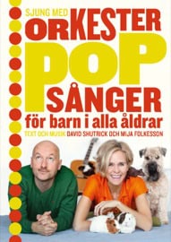 Sjung med orkesterpop : sånger för barn i alla åldrar