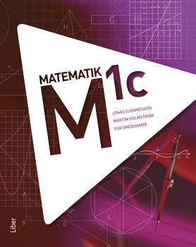 Sjunnesson, Jonas ; Holmström, Martin ; Smedhamre, Eva : M 1c