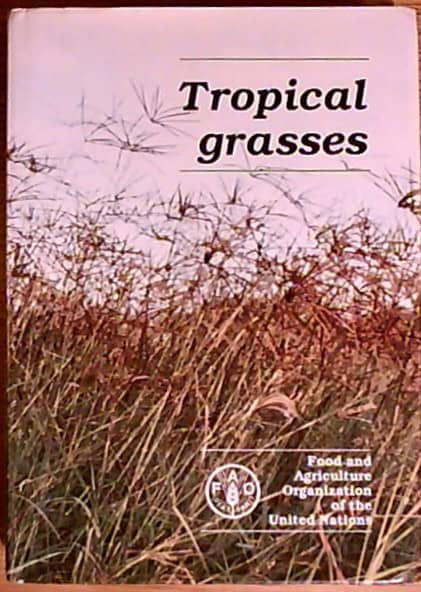 SKERMAN, P.J. ; RIVEROS, F. : Tropical grasses