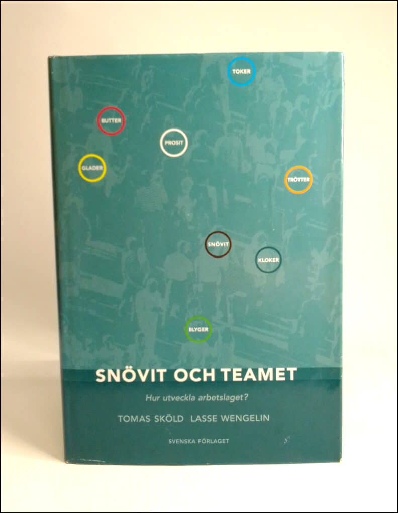 Sköld, Tomas ; Wengelin, Lasse : Snövit och teamet