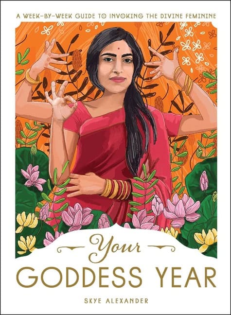 Skye Alexander : Your Goddess Year
