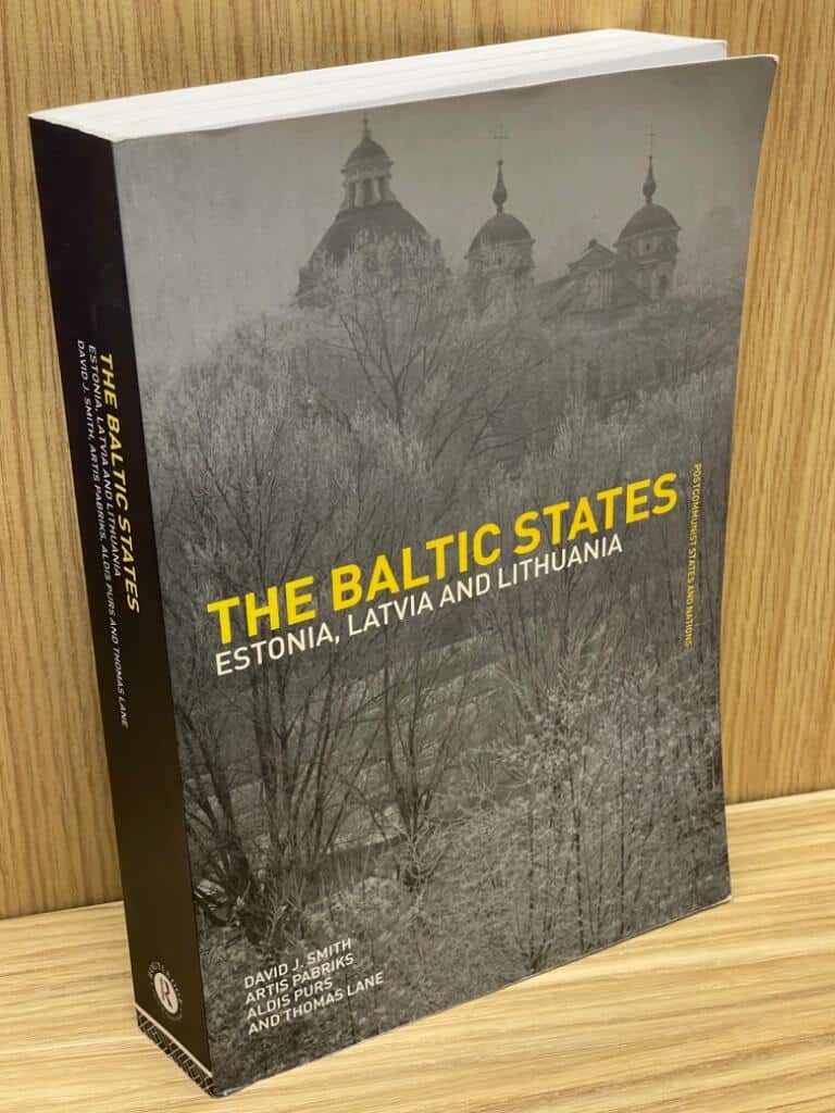 Smith, David J. ; Pabriks, Artis ; Purs, Aldis ; Lane, Thomas : The Baltic states