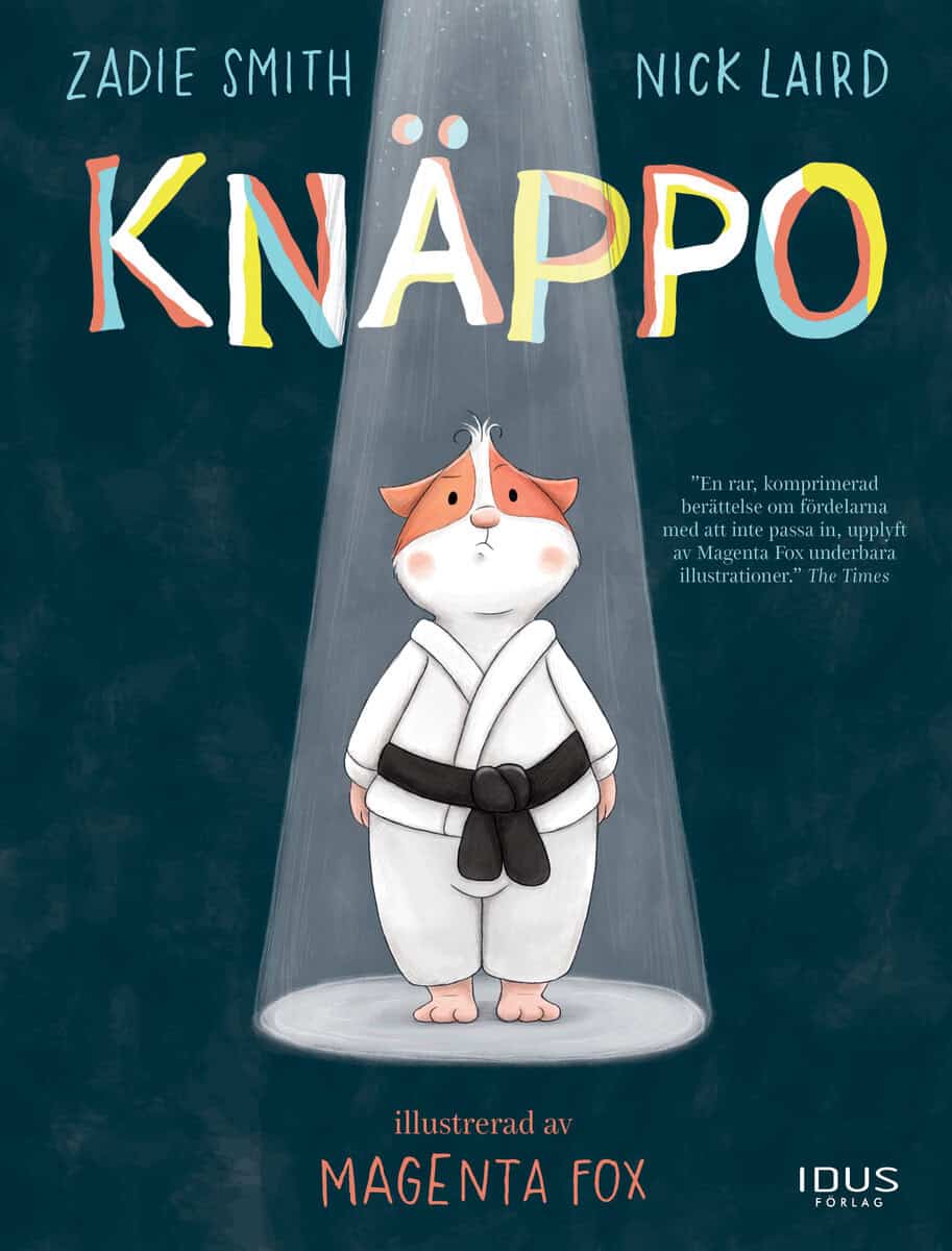 Smith, Zadie ; Laird, Nick : Knäppo