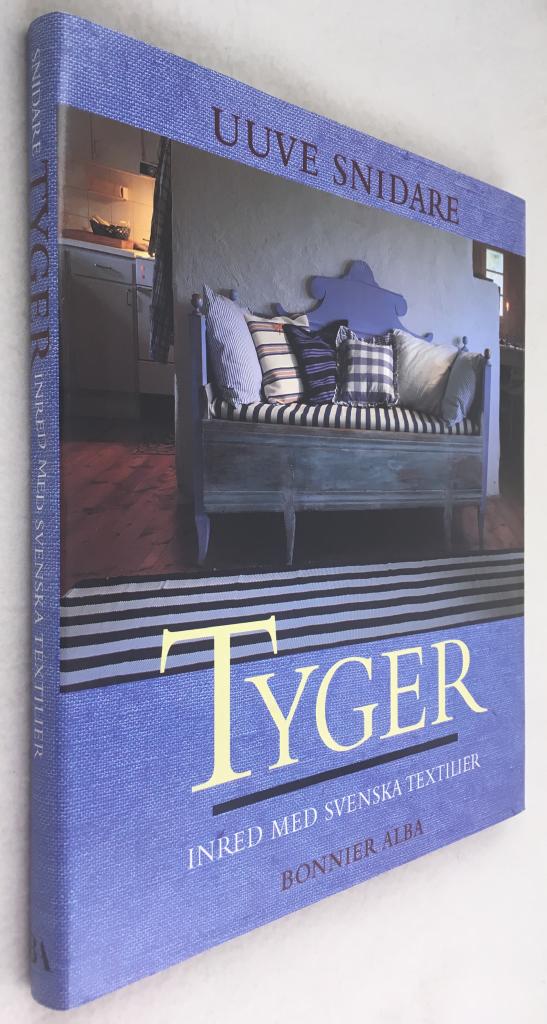 Snidare, Uuve ; Peterson, Nisse : Tyger