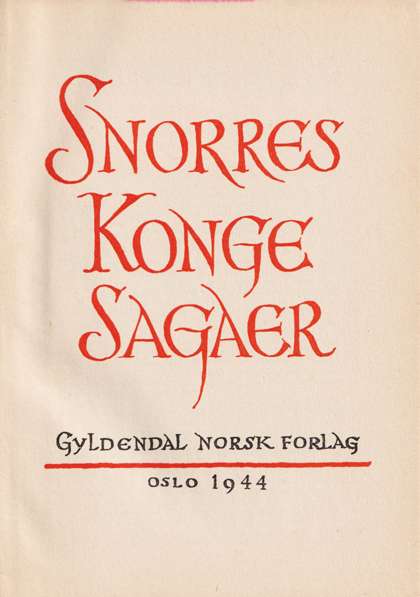 Snorre Sturlàson : Snorres Kongesagaer