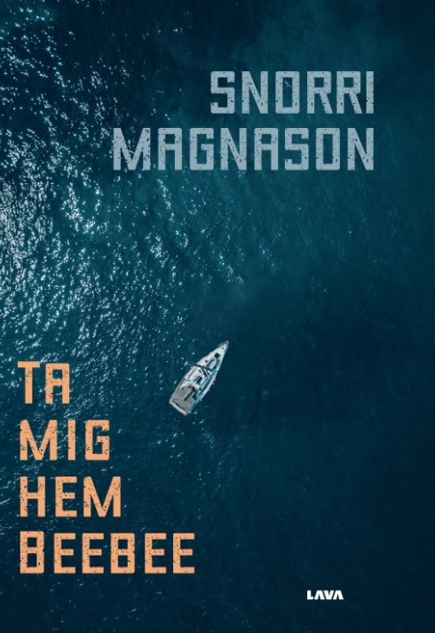 Snorri Magnason : Ta mig hem Beebee