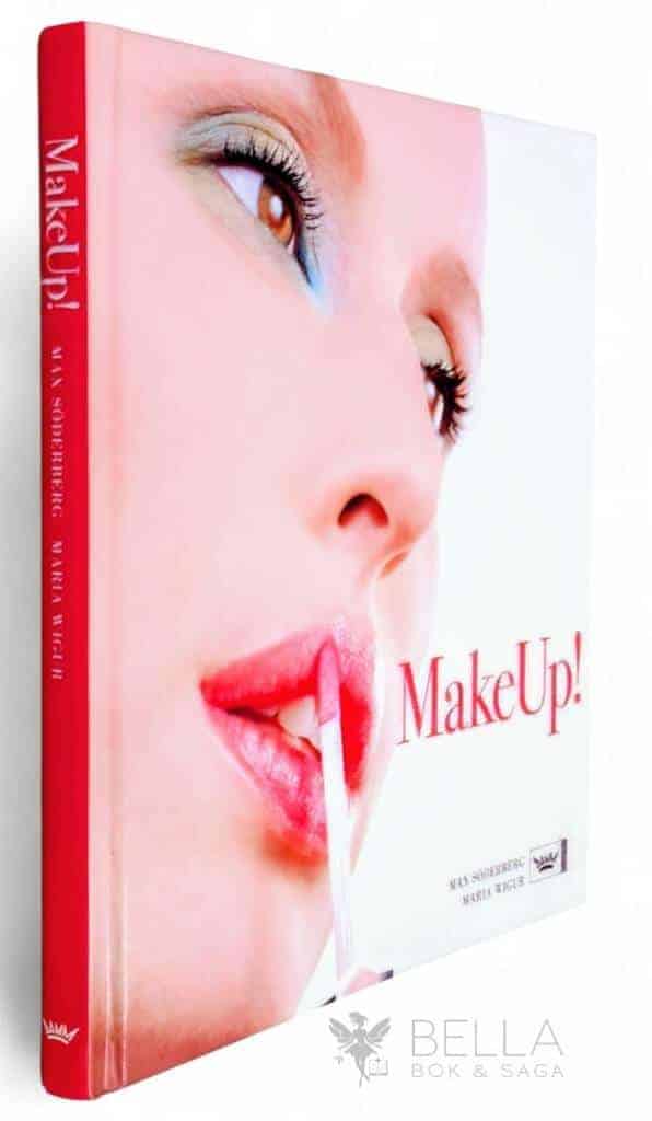 Söderberg, Max ; Maria Wigur : Makeup!