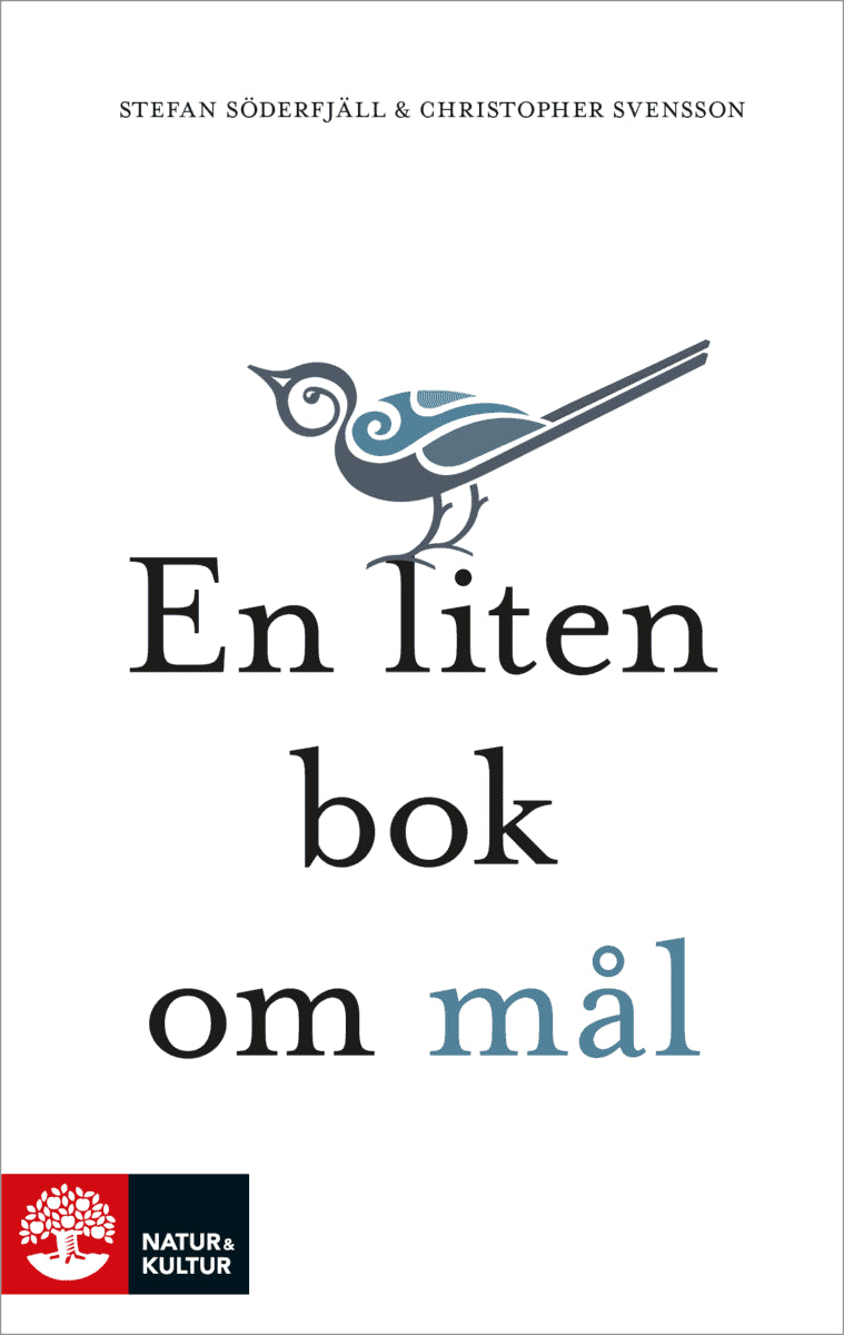 Söderfjäll, Stefan ; Svensson, Christopher : En liten bok om mål